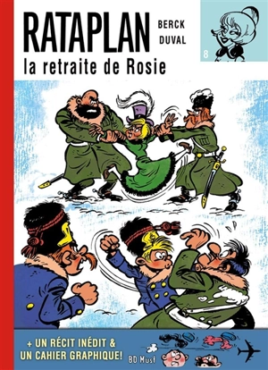 Rataplan. Vol. 8. Rataplan et la retraite de Rosie - Fred Duval