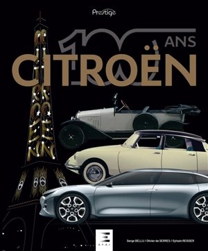 Citroën, 100 ans - Serge Bellu