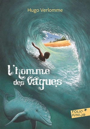 L'homme des vagues - Hugo Verlomme