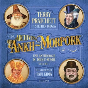 Les archives d'Ankh-Morpork : une anthologie du Disque-monde. Vol. 1 - Terry Pratchett