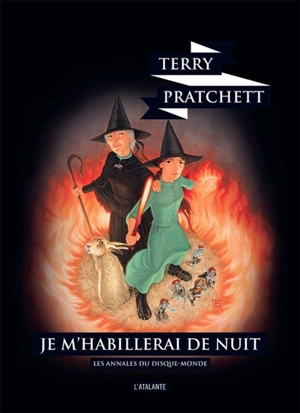 Les annales du Disque-monde. Vol. 38. Je m'habillerai de nuit - Terry Pratchett