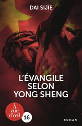 L'Evangile selon Yong Sheng - Sijie Dai