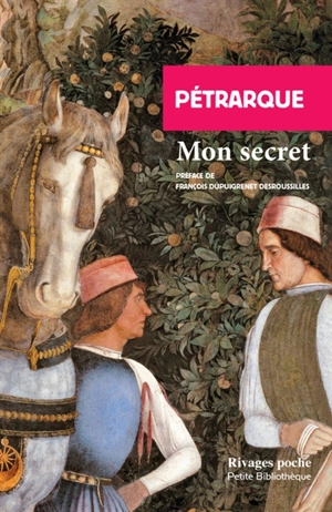 Mon secret - Pétrarque