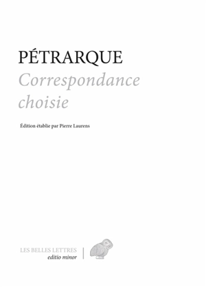 Correspondance choisie - Pétrarque