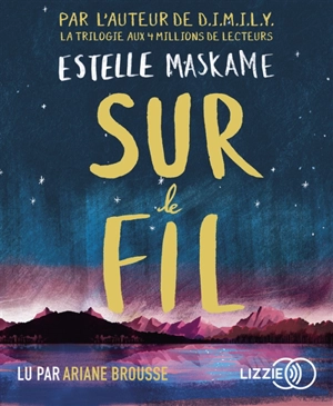 Sur le fil - Estelle Maskame