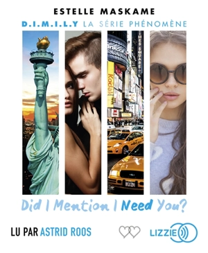 D.I.M.I.L.Y. Vol. 2. Did I mention I need you ? - Estelle Maskame