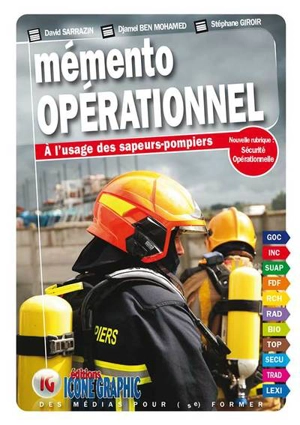 Mémento opérationnel à l'usage des sapeurs-pompiers - David Sarrazin