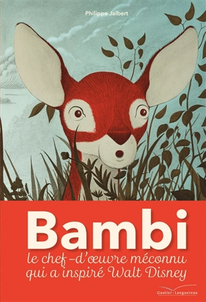 Bambi : une vie dans les bois - Philippe Jalbert