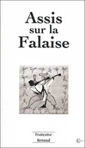 Assis sur la falaise - Françoise Renaud