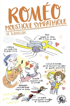 Roméo, moustique sympathique - Luc Blanvillain