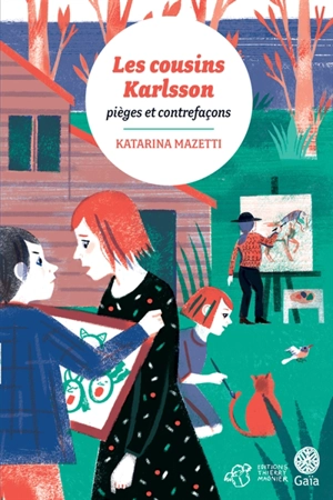 Les cousins Karlsson. Pièges et contrefaçons - Katarina Mazetti