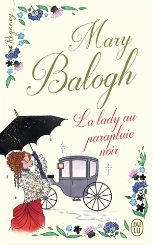 La lady au parapluie noir - Mary Balogh