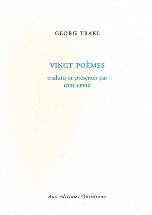 Vingt poèmes - Georg Trakl