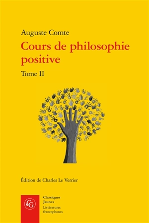 Cours de philosophie positive. Vol. 2 - Auguste Comte