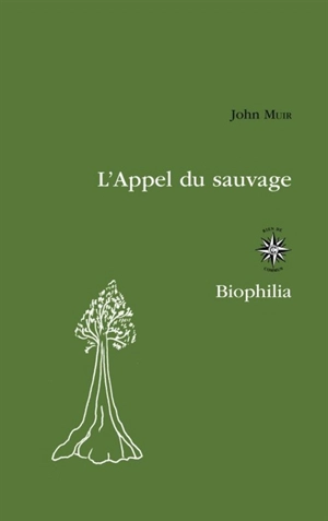 L'appel du sauvage - John Muir