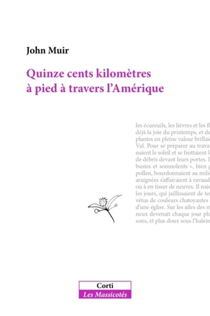 Quinze cents kilomètres à pied à travers l'Amérique profonde - John Muir