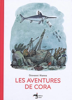 Les aventures de Cora - Giovanni Manna