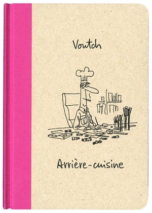 Arrière-cuisine - Voutch