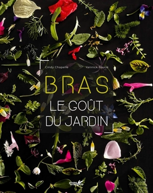 Bras, le goût du jardin - Cindy Chapelle