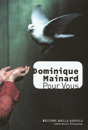 Pour vous - Dominique Mainard