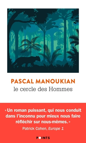 Le cercle des hommes - Pascal Manoukian