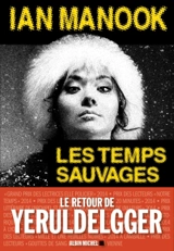 Yeruldelgger. Les temps sauvages - Ian Manook