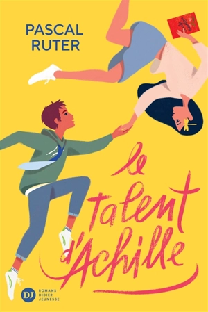 Le talent d'Achille - Pascal Ruter