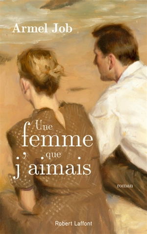 Une femme que j'aimais - Armel Job