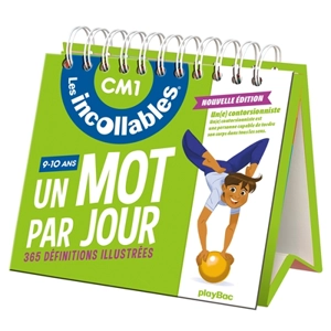 Les incollables, CM1, 9-10 ans : un mot par jour, 365 définitions illustrées