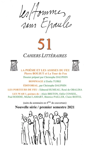 Hommes sans épaules (Les), n° 51. La poésie et les assises du feu : Pierre Boujut et La tour de feu