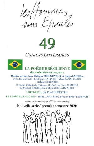 Hommes sans épaules (Les), n° 49. La poésie brésilienne des modernistes à nos jours - Christophe Dauphin