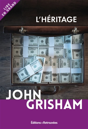 L'héritage - John Grisham