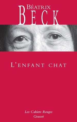 L'enfant chat - Béatrix Beck