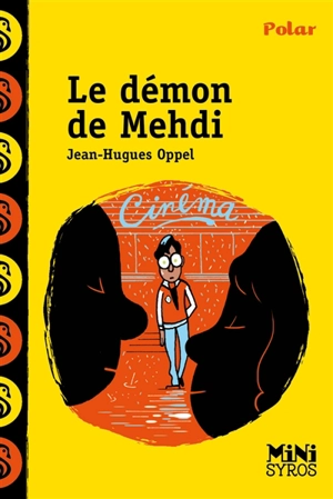 Le démon de Mehdi - Jean-Hugues Oppel
