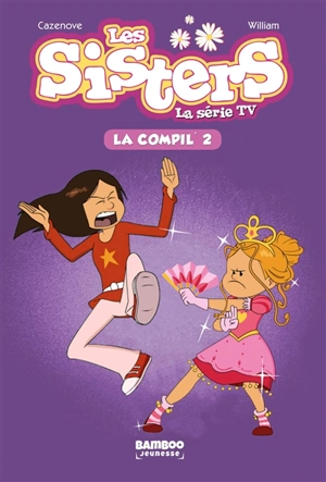 Les sisters : la série TV : la compil'. Vol. 2 - François Vodarzac