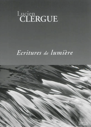 Ecritures de lumière