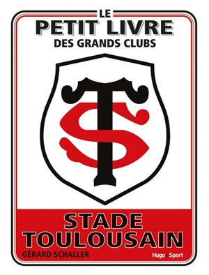 Stade toulousain - Gérard Schaller