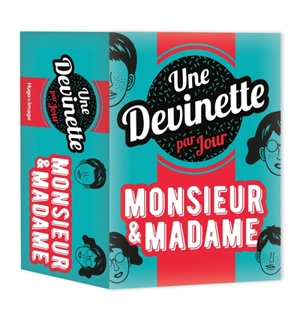 Monsieur & Madame : une devinette par jour - Gérard Schaller