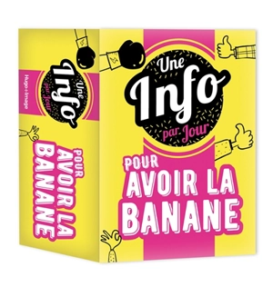 Une info par jour pour avoir la banane - Gérard Schaller