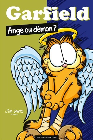 Garfield. Ange ou démon? - Jim Davis