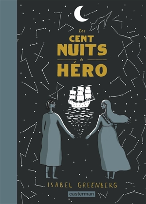 Les cent nuits de Héro - Isabel Greenberg