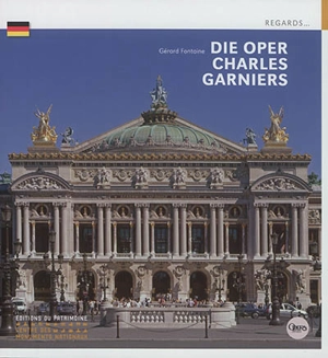 Die Oper Charles Garniers - Gérard Fontaine