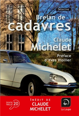 Brelan de cadavres - Claude Michelet