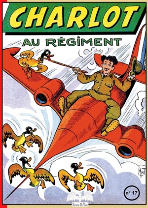 Charlot. Vol. 17. Charlot au régiment - Mat