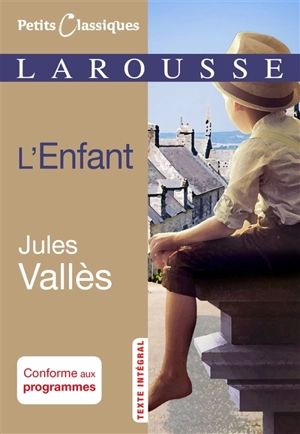 L'enfant - Jules Vallès