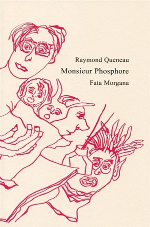Monsieur Phosphore - Raymond Queneau