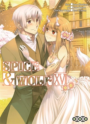 Spice & Wolf. Vol. 16 - Isuna Hasekura