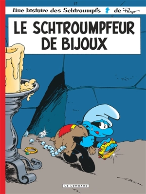 Les Schtroumpfs. Vol. 17. Le schtroumpfeur de bijoux - Luc Parthoens