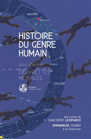 Histoire du genre humain : suivi d'autres oeuvrettes morales - Giacomo Leopardi