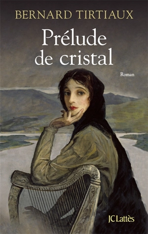 Prélude de cristal - Bernard Tirtiaux